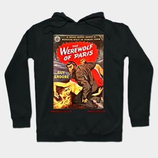 THE WEREWOLF OF PARIS by Guy Endore Hoodie